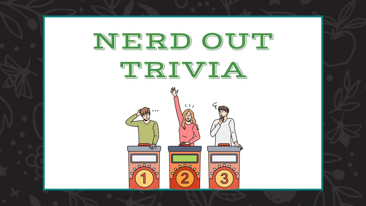 Nerd Out Trivia with Fireball