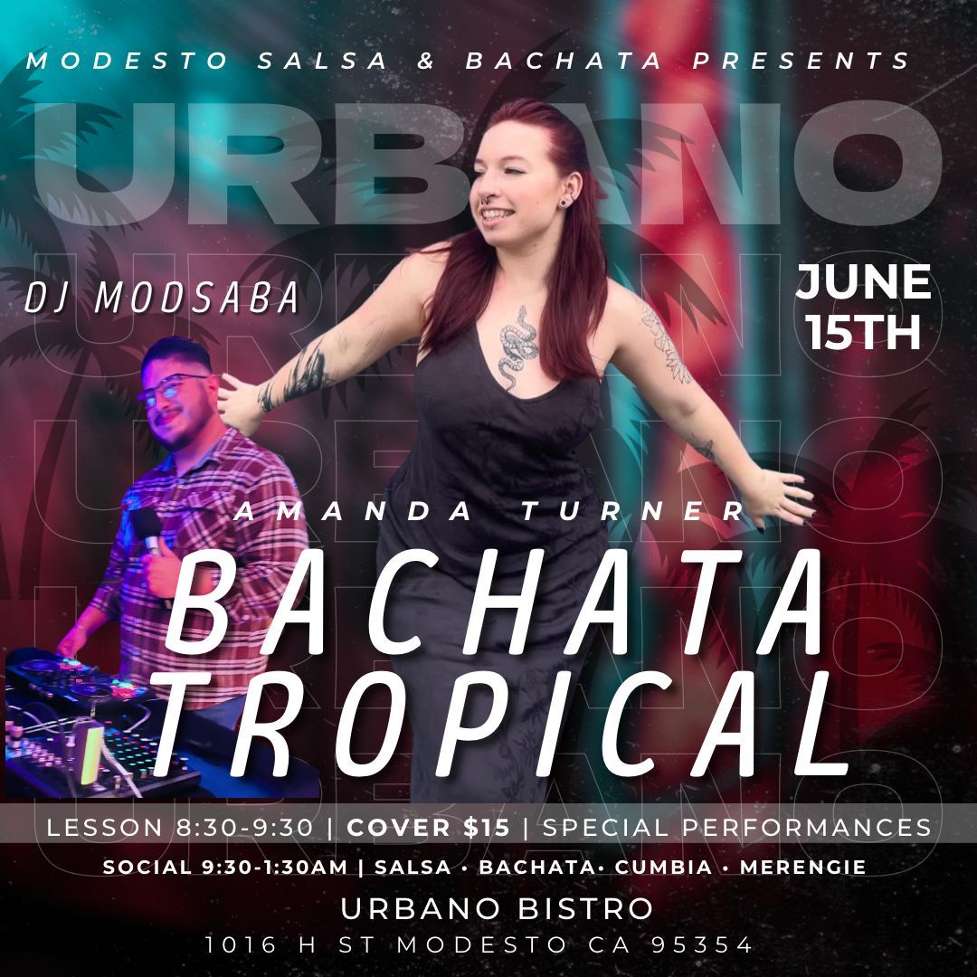 Bachata Tropical with Amanda Turner and DJ Modsaba