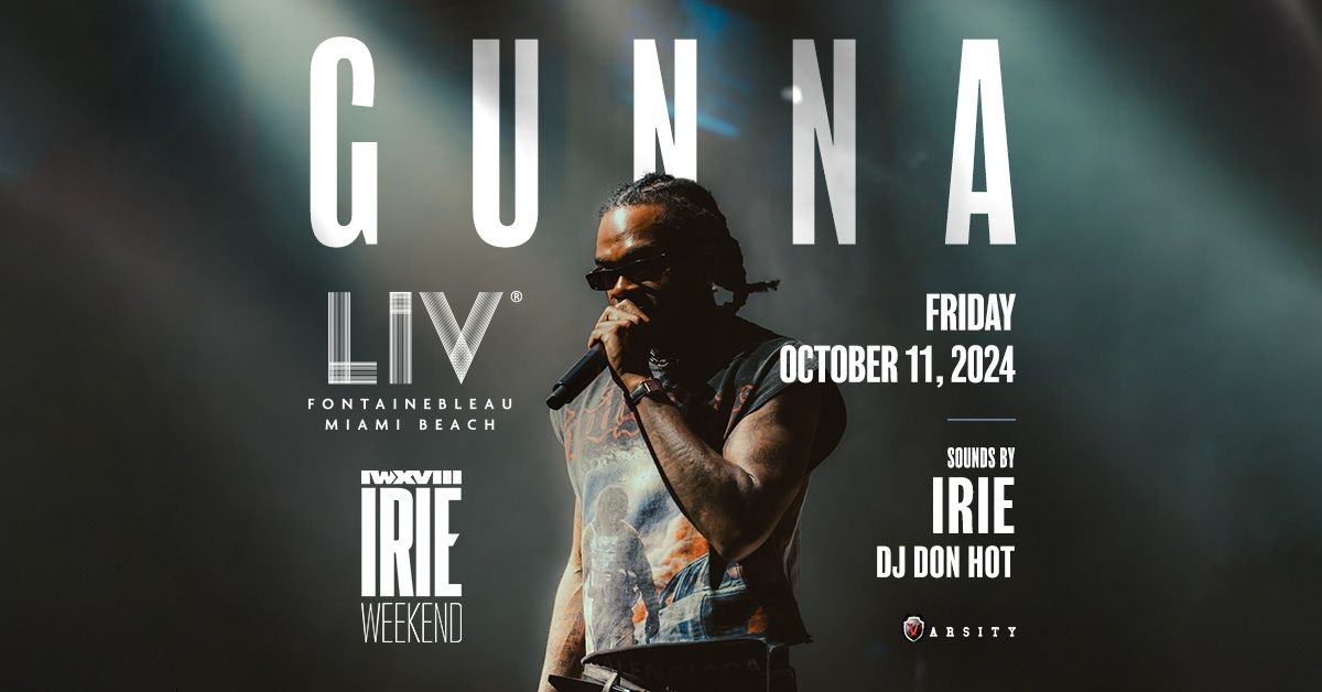 Gunna LIV - Fri. October 11th