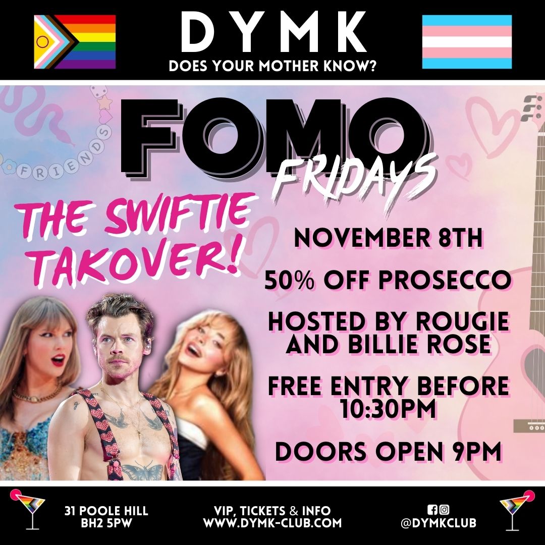 SWIFTIE TAKEOVER! - FOMO FRIDAYS - DYMK Nightclub