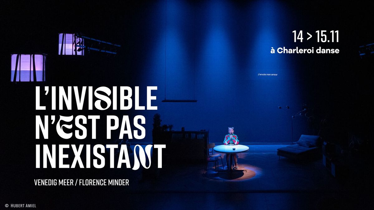 L'invisible n'est pas inexistant