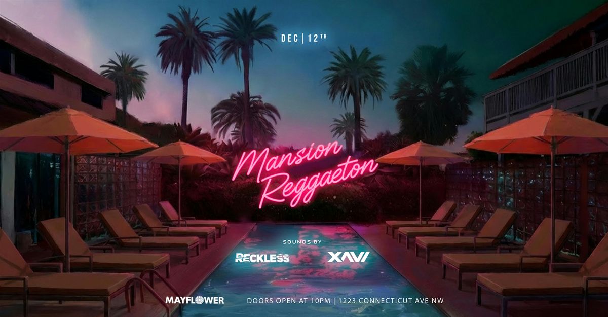 MANSION REGGAETON