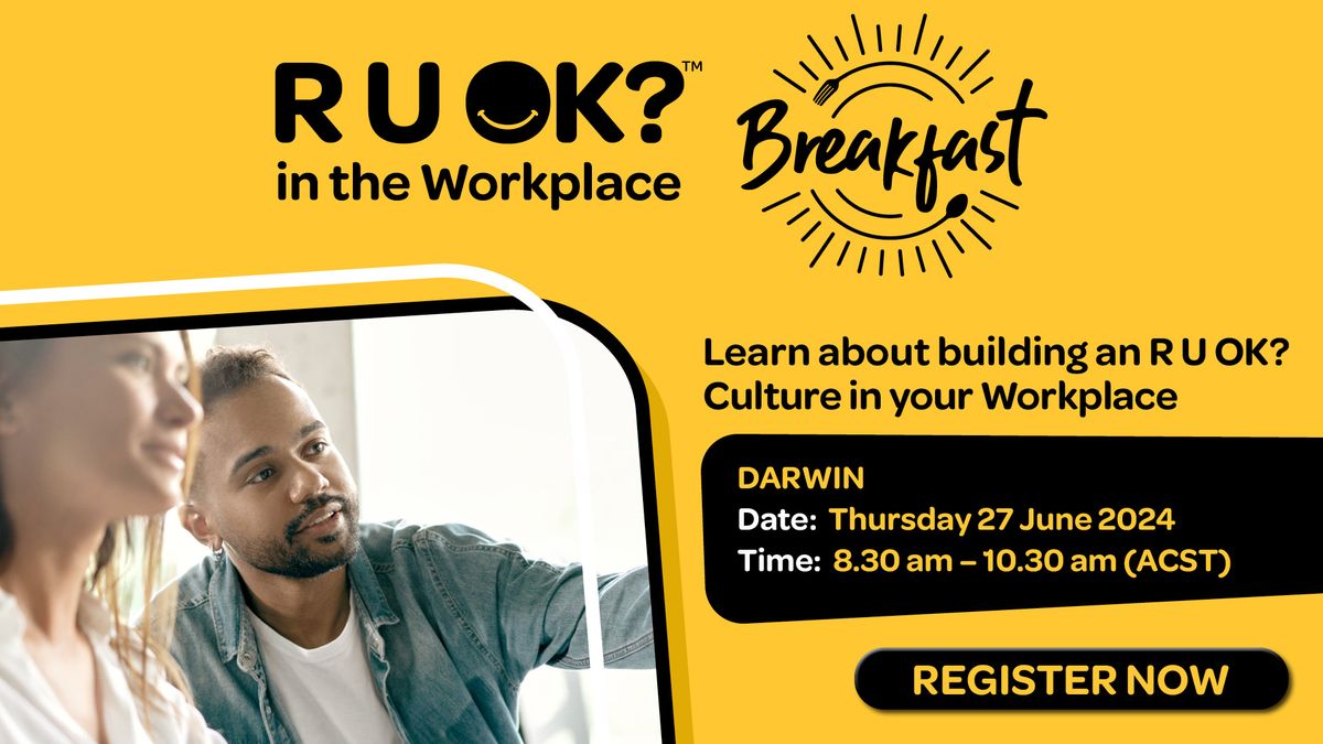 Learn about building an R U OK? Culture in your workplace