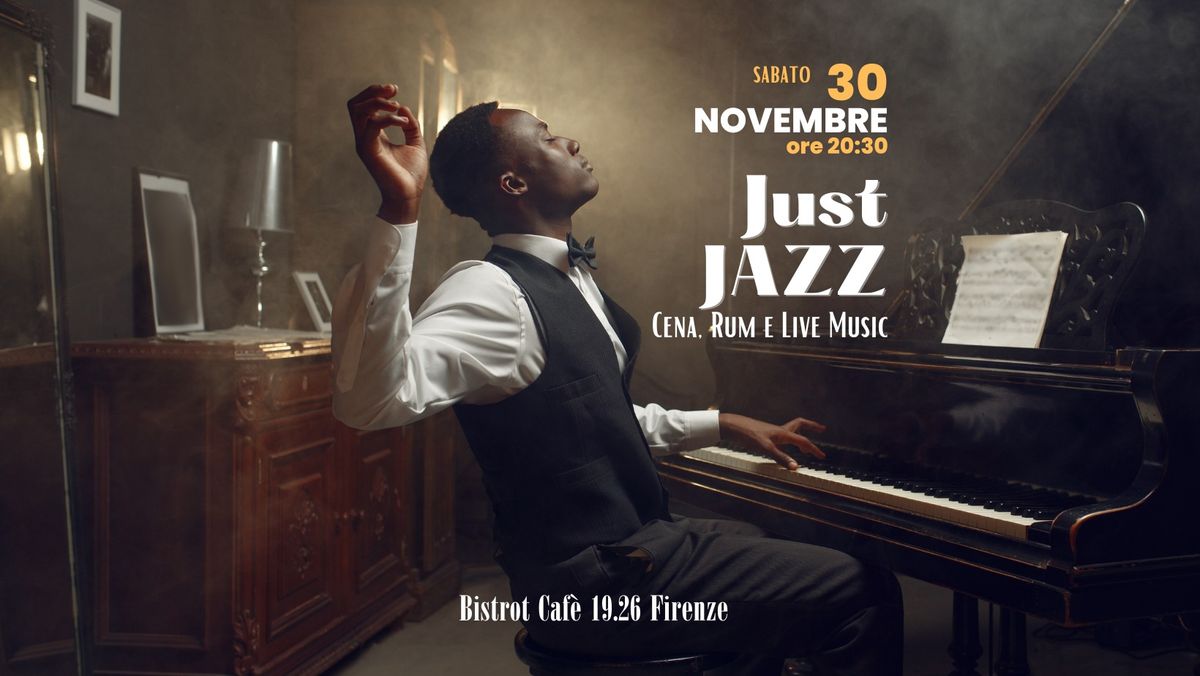 Cena, Rum e Live Music "Just Jazz"