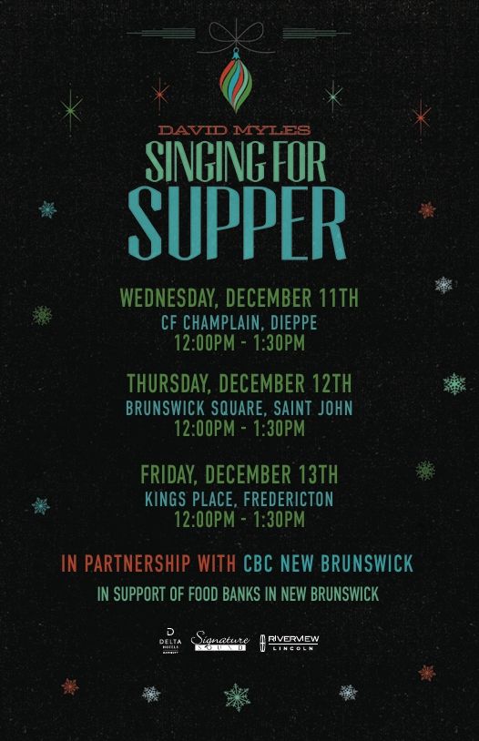 Singing For Supper - Fredericton, NB - Kings Place Mall