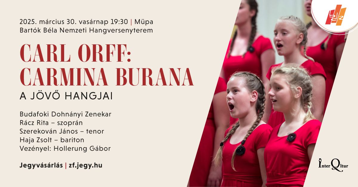 Orff: Carmina Burana - A j\u00f6v\u0151 hangjai