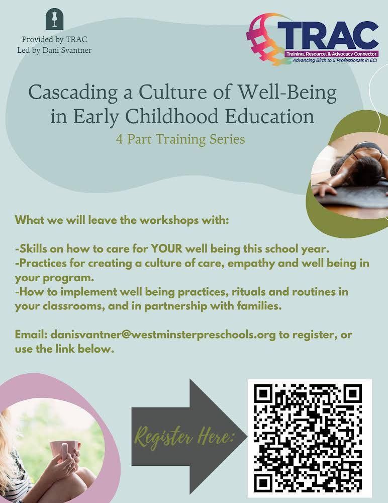 A Cascading Culture of Well-Being in Early Childhood Education