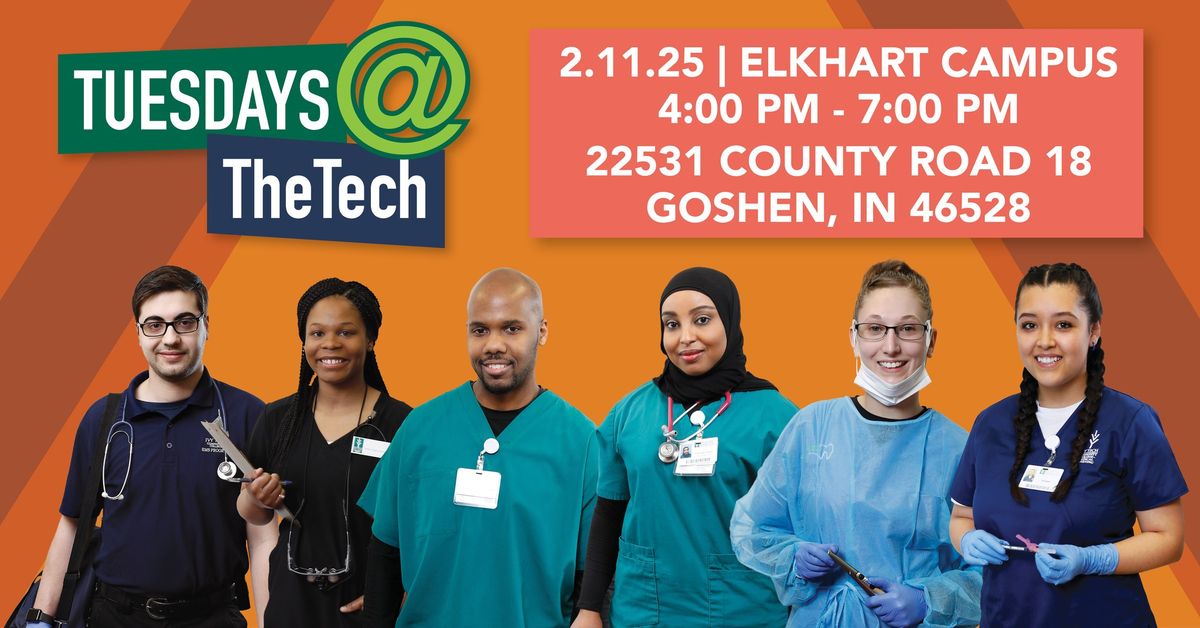 Tuesdays at the Tech Healthcare and Nursing (IN ELK)