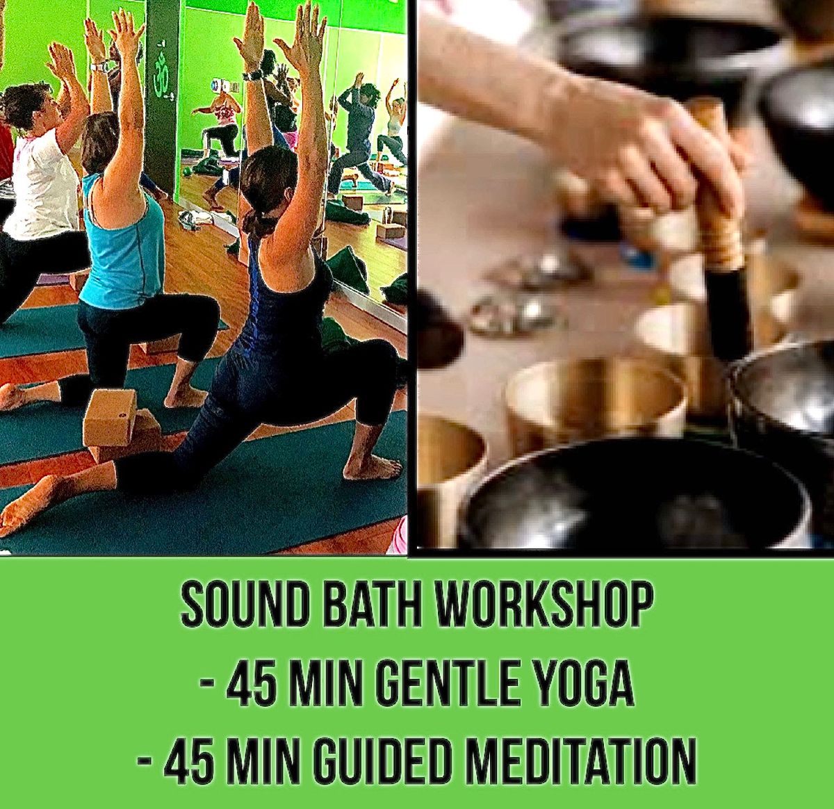 Sound Bath with Gentle Yoga & Meditation