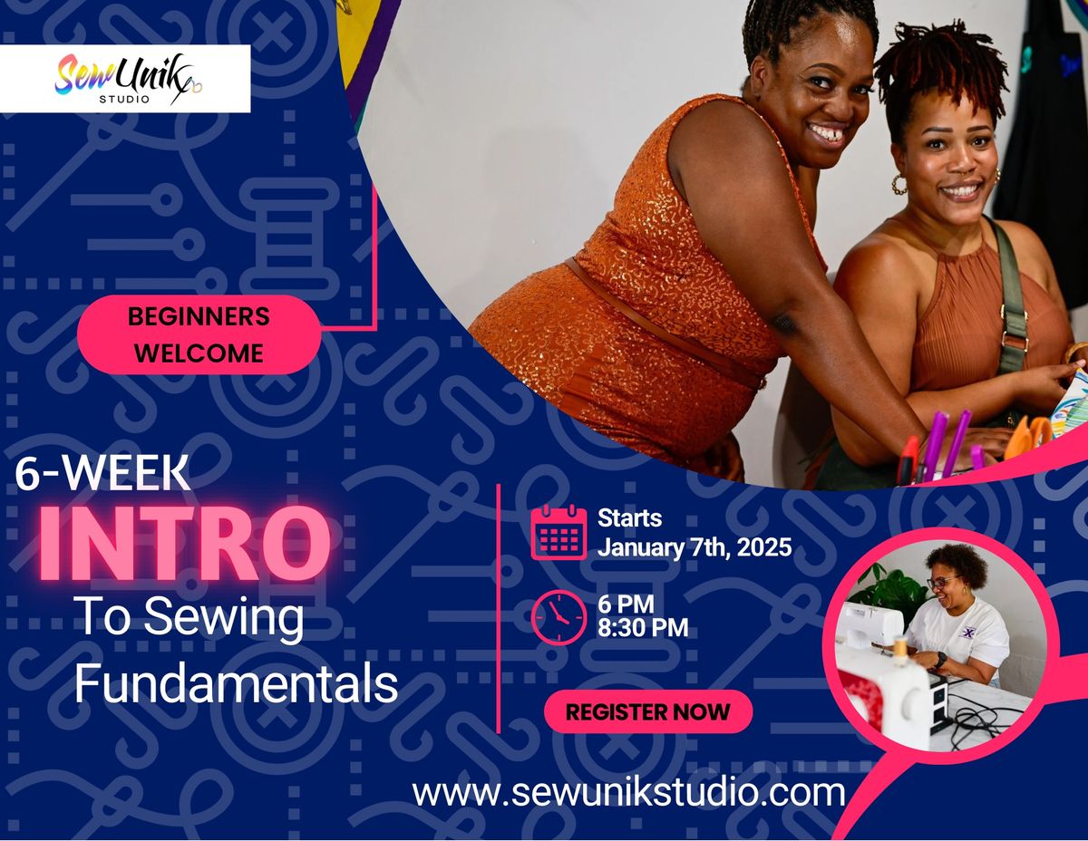 Adult Intro to Sewing Fundamentals (6-week program)