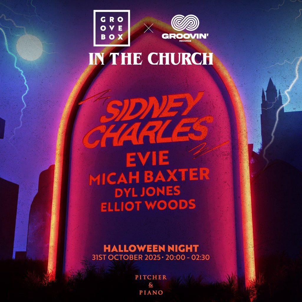 SIDNEY CHARLES HALLOWEEN | Groovebox X Groovin' In The Church