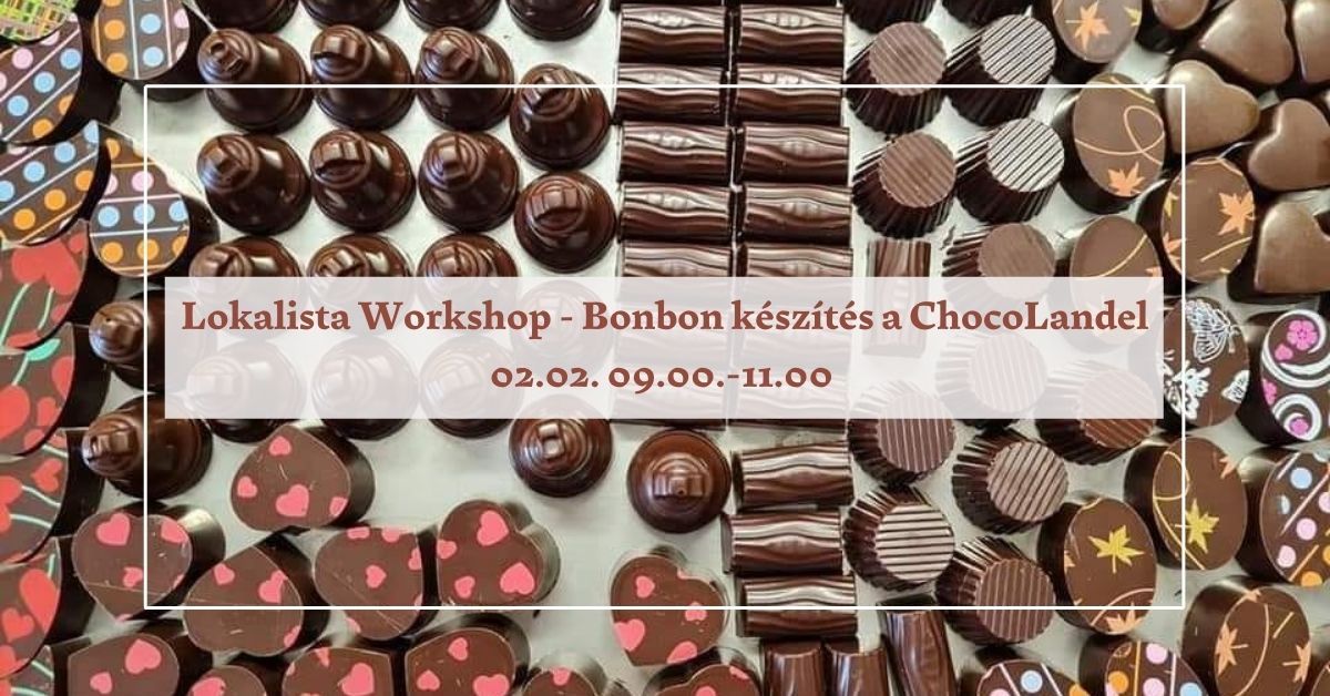 Bonbon k\u00e9sz\u00edt\u00e9s a Chocolandel & Lokalista Brunch Vol2