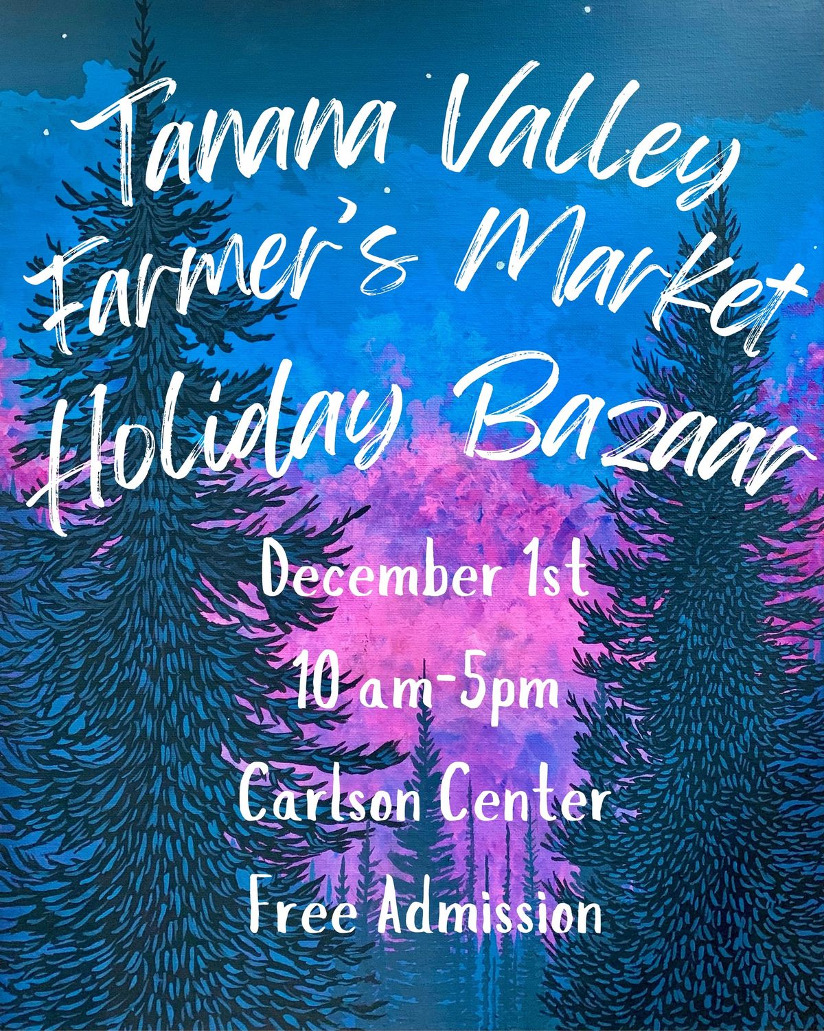 Tanana Valley Farmers Market 2024 Holiday Bazaar