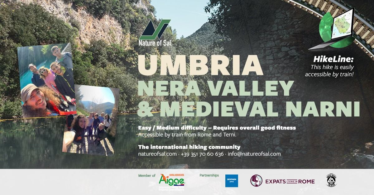 Nera Valley Exploration + Medieval Narni (Hike by train)