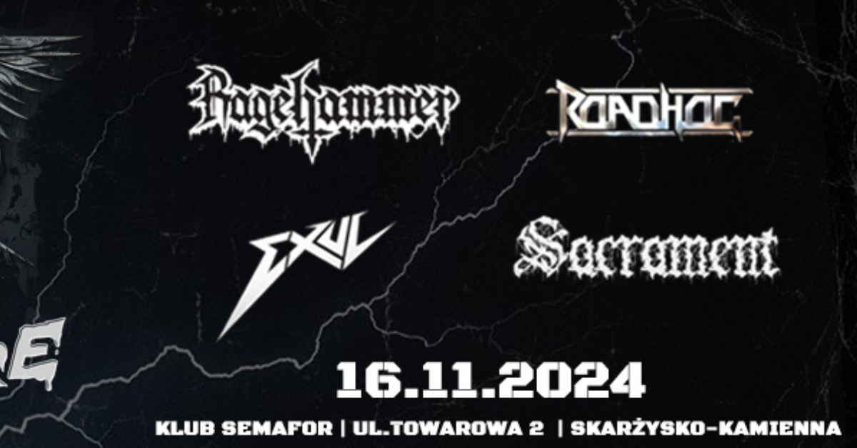 Skar\u017cysko-Kamienna: Metal Vulture 6 | Ragehammer, Roadhog, Sacrament, Exul