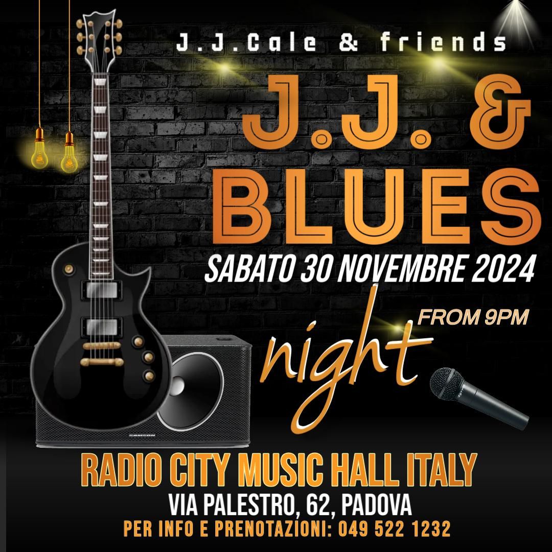 J.J. & Blues Live al Radio City Music Hall Italy a Padova