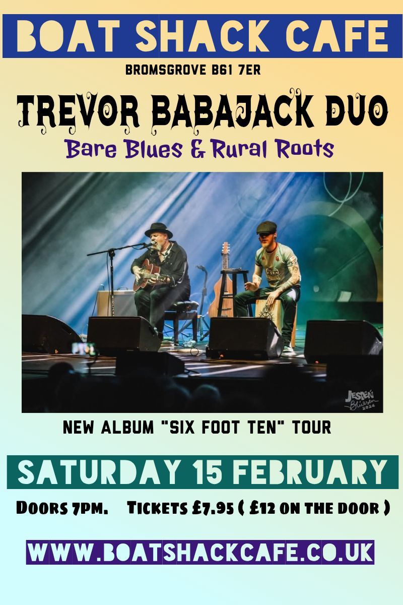 TREVOR BABAJACK DUO - Blues\/Roots