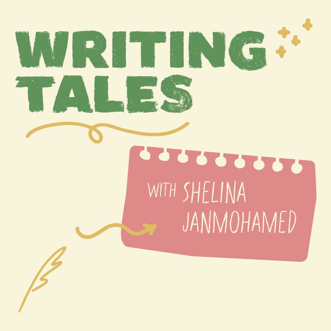 Writing Tales with Shelina Janmohamed