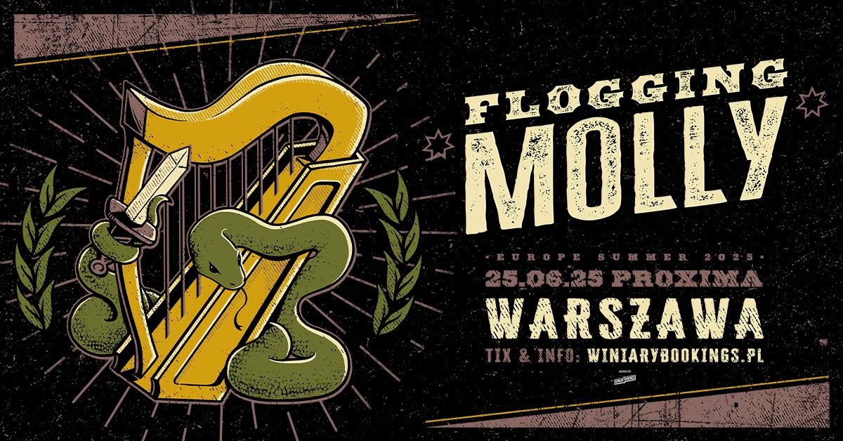 FLOGGING MOLLY \/ 25.06.25 \/ Proxima, Warszawa