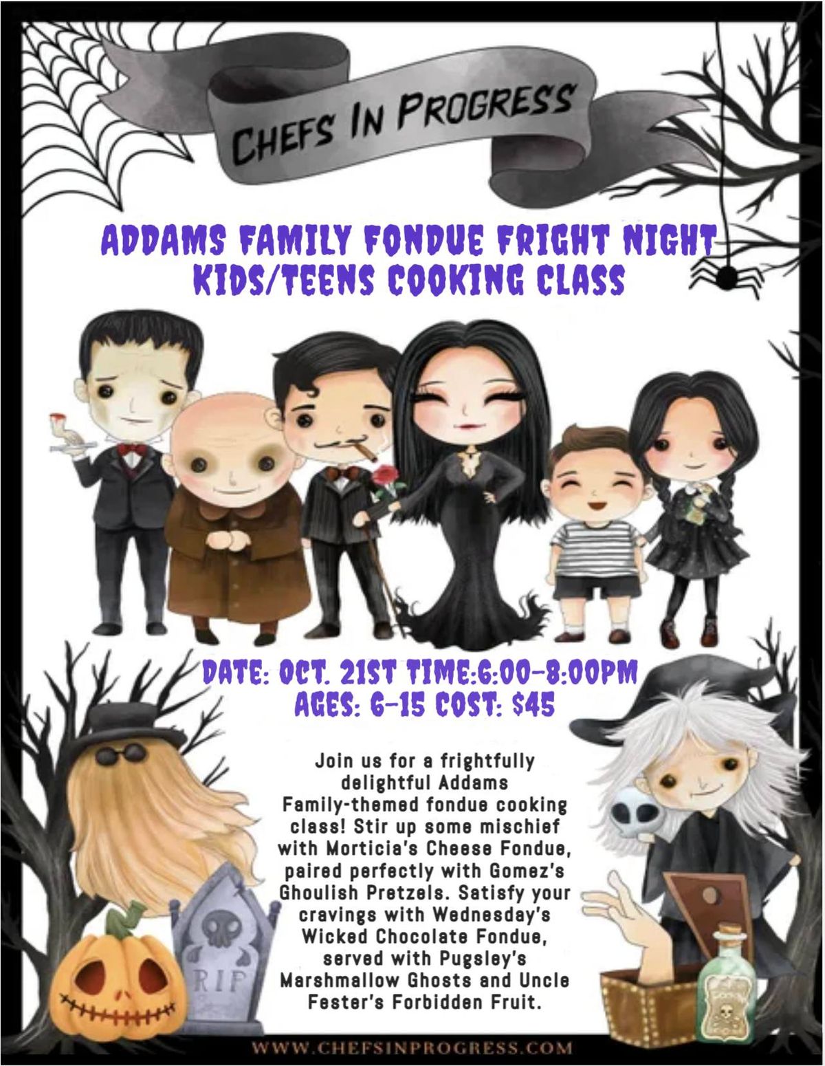 Addams Family Fondue Fright Night Cooking Class (Ages 6-15)