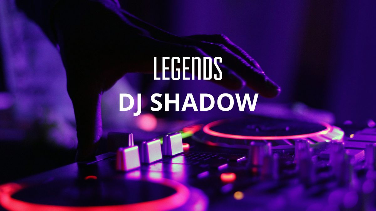 DJ SHADOW | NYE AT LEGENDS \ud83c\udf89\ud83e\udea9\ud83e\udd73