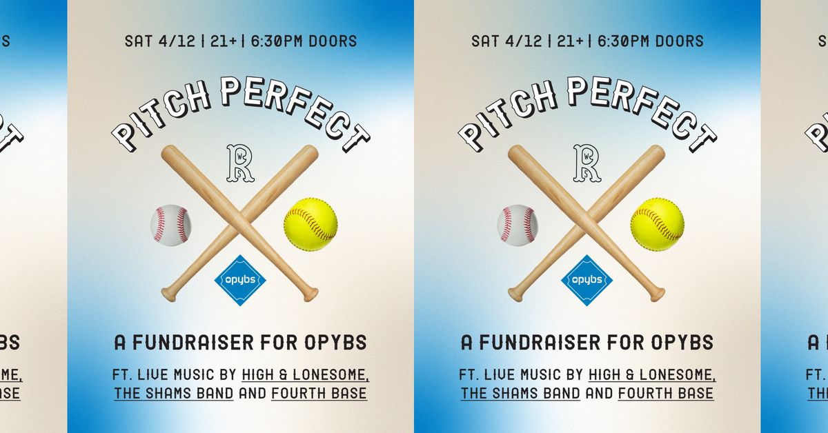 Pitch Perfect: A Fundraiser For OPYBS @ Robert's Westside