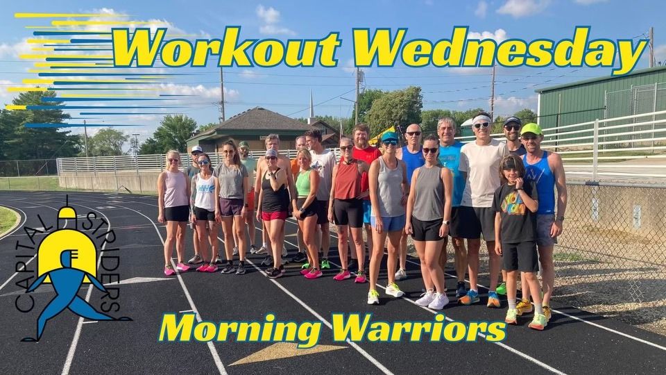 Workout Wednesday - Morning Warriors