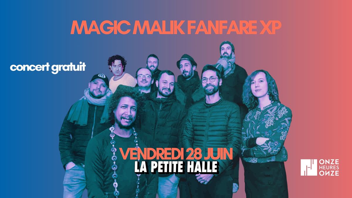 Magic Malik Fanfare XP \/\/ La Petite Halle