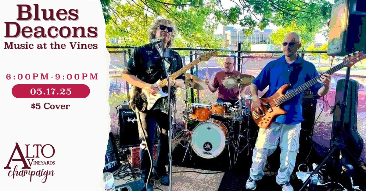 Music at the Vines w\/ Blues Deacons