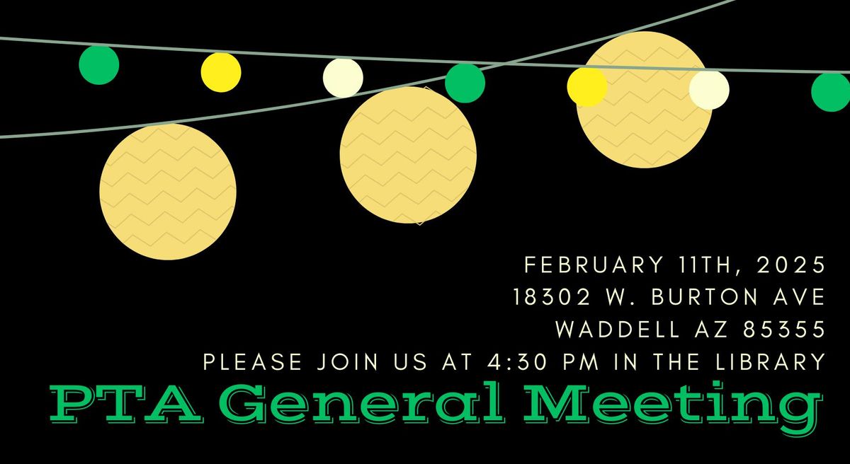 PTA General Meeting 