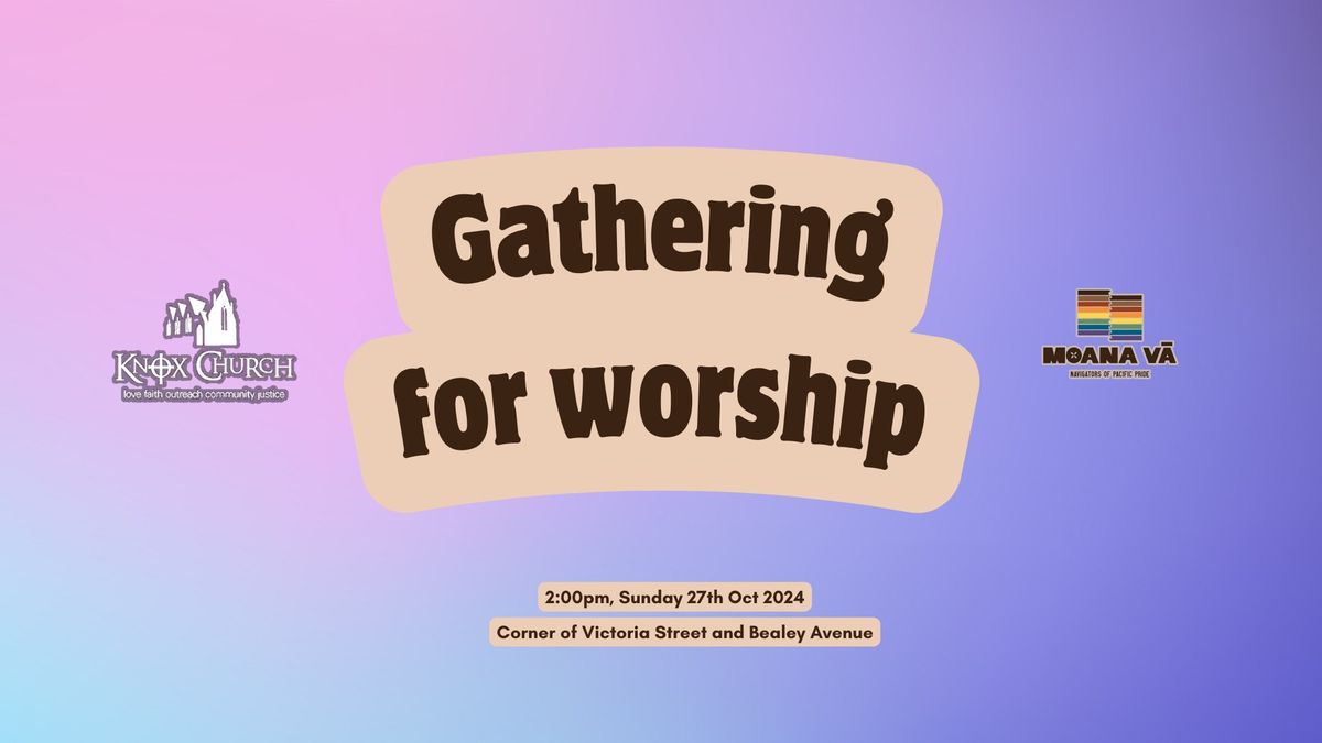 Gathering for Worship