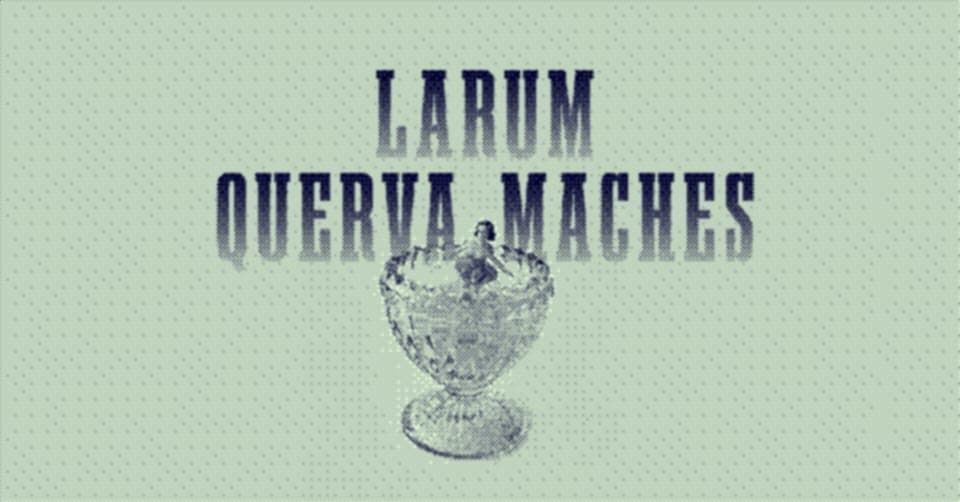 KONCERT LARUM & QUERVA MACHES