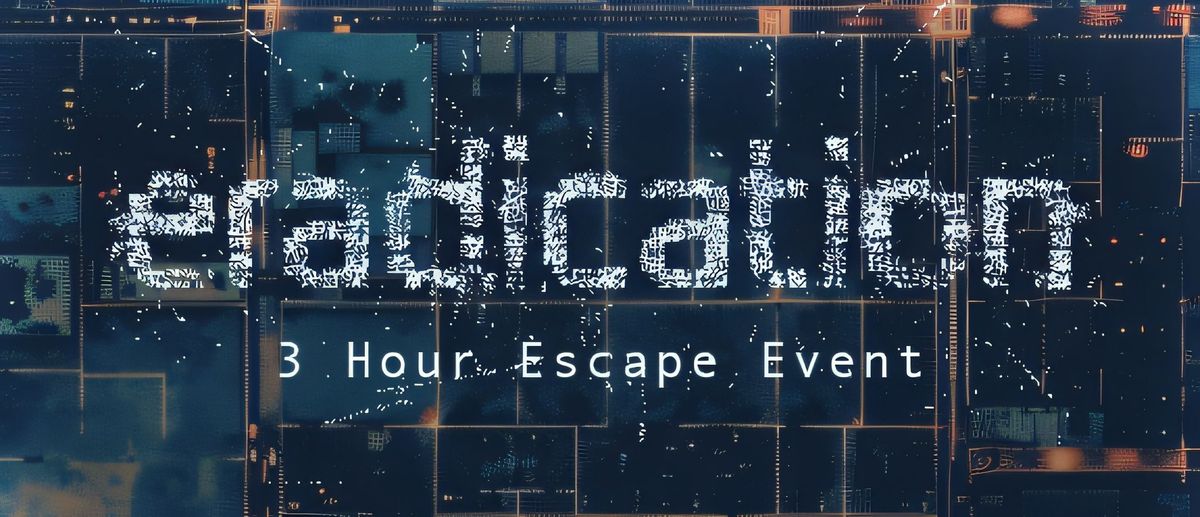 Eradication Escape Event