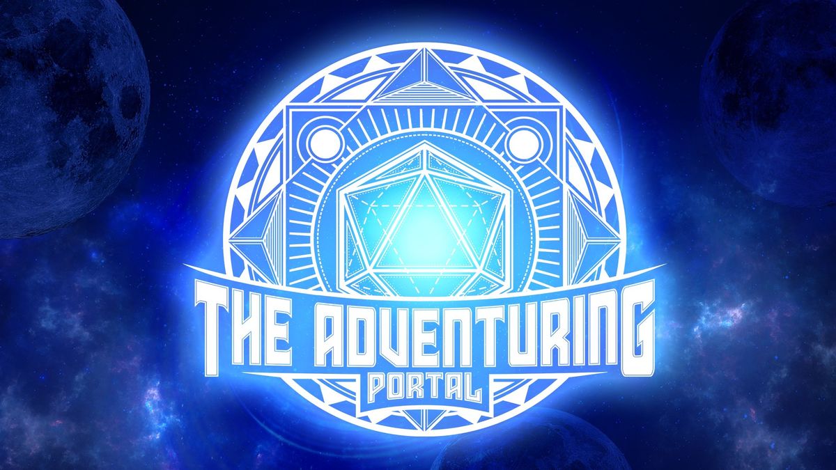 Adventuring Portal LIVE: A Live D&D Show