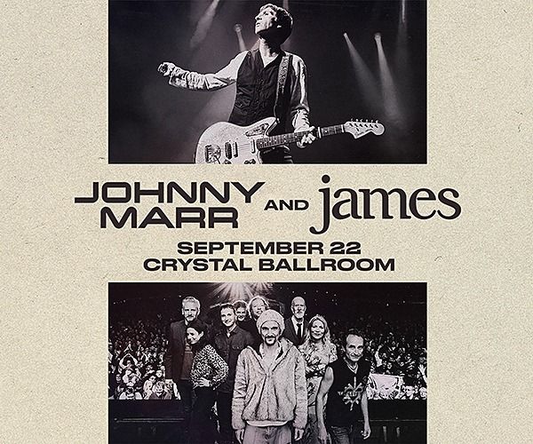 Johnny Marr & James at the Crystal Ballroom