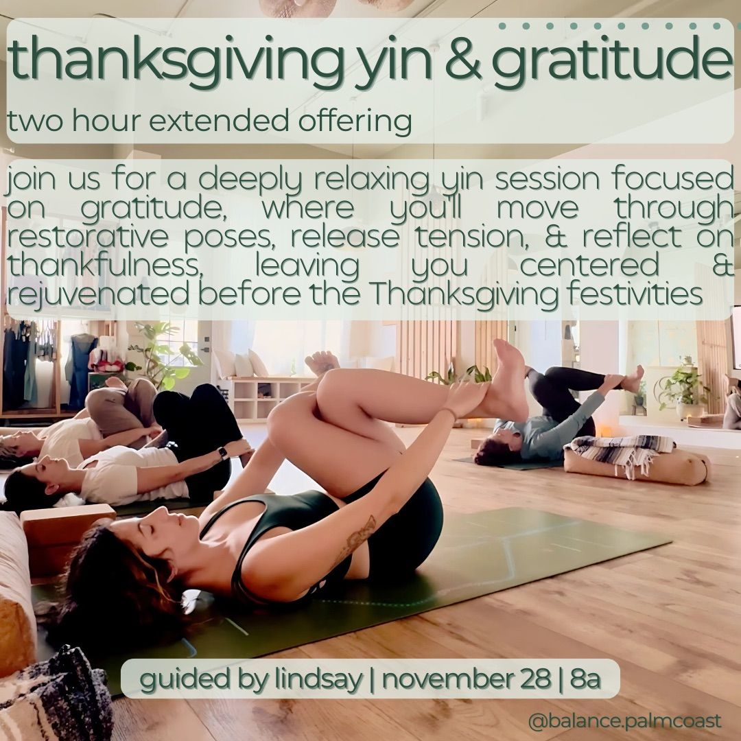 Thanksgiving Yin & Gratitude 