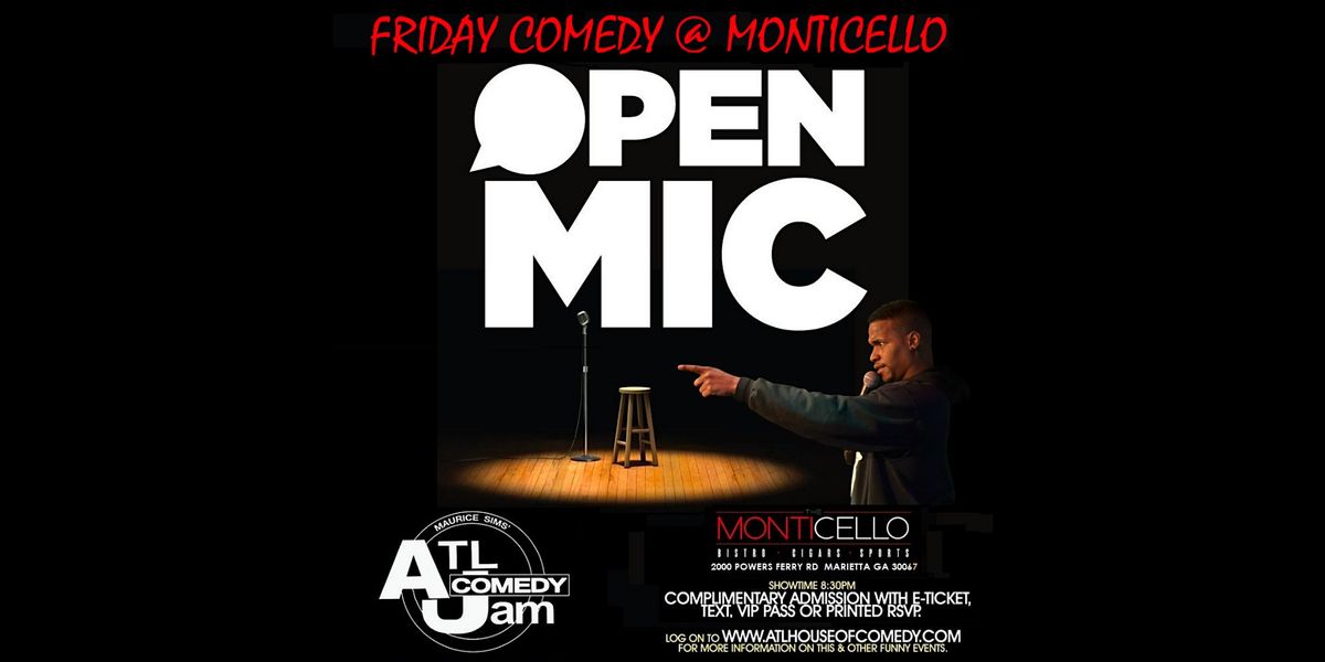 Friday Open Mic Comedy in the ATL