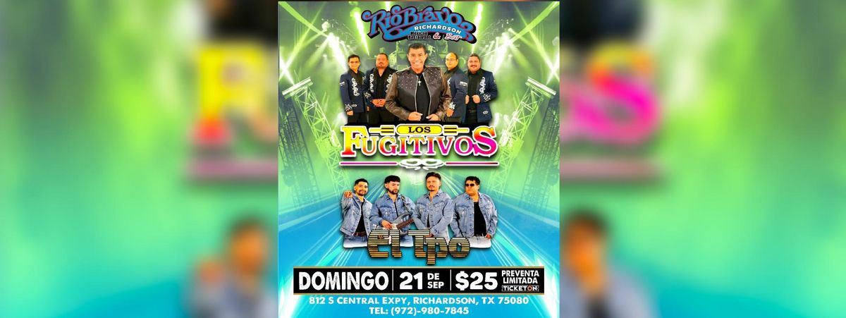 LOS FUGITIVOS & EL TPO