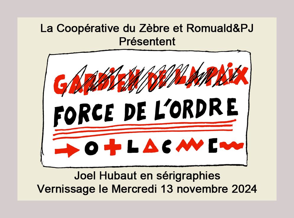 Jo\u00ebl Hubaut - Exposition de s\u00e9rigraphies et multiples