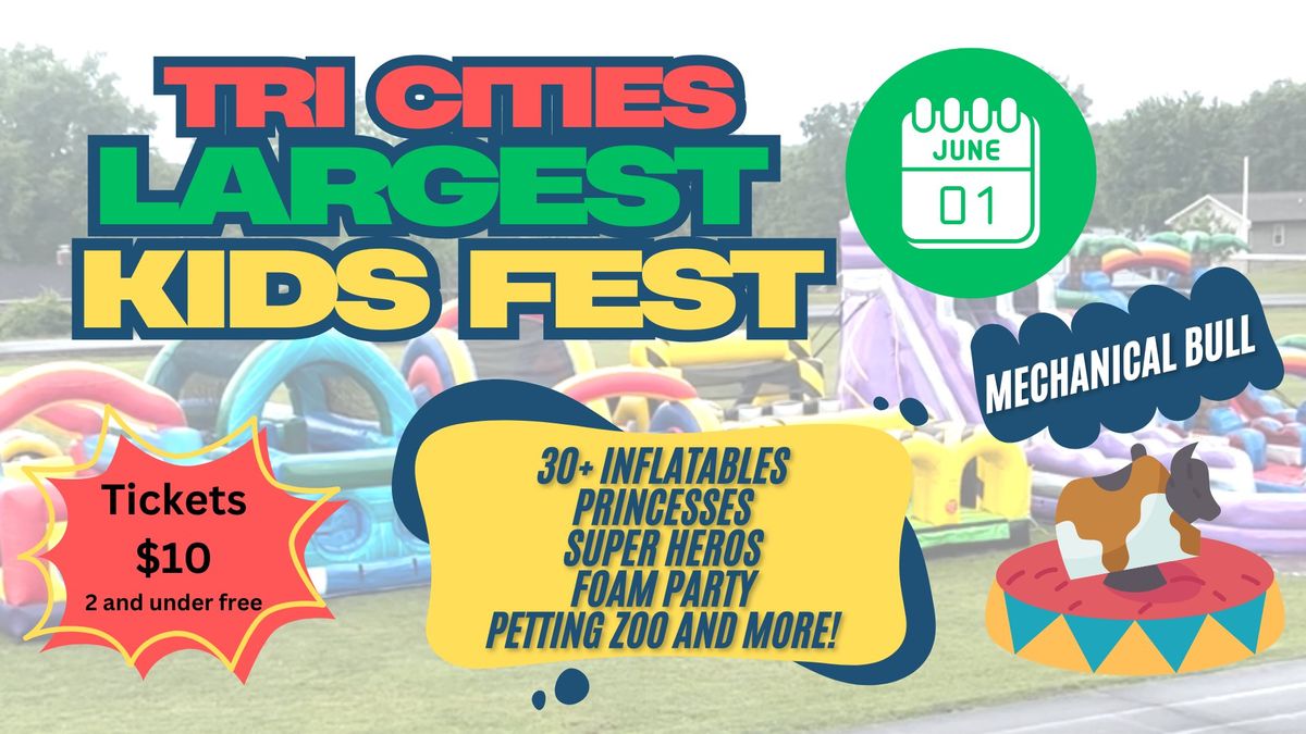 Tri Cities Largest Kids Fest