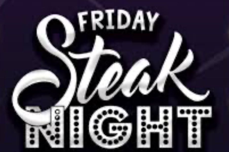 Friday Steak Night 