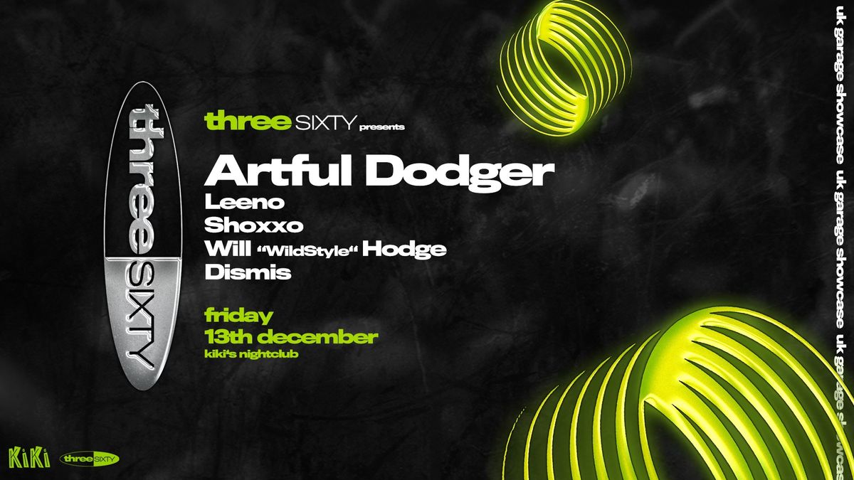 360 UKG - Artful Dodger 