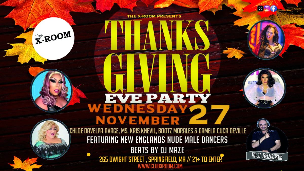 Thanksgiving Eve Party