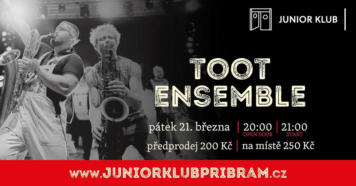 TooT Ensemble v Junioru