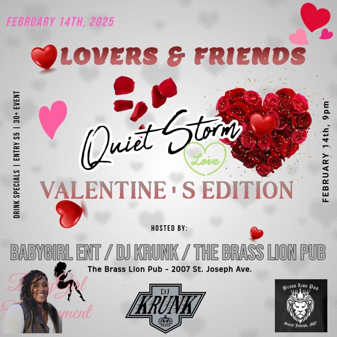 Lover's and Friends Quiet Storm - Valentine's Edition 