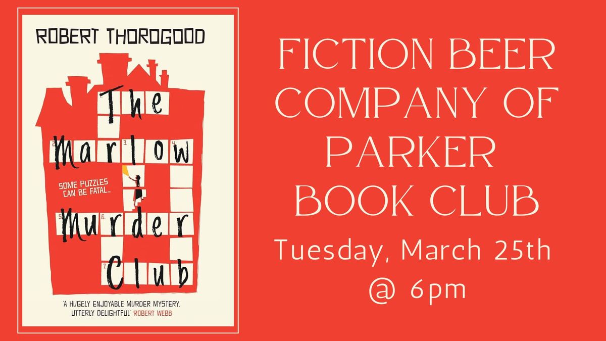 Fiction Beer Parker Book Club - March