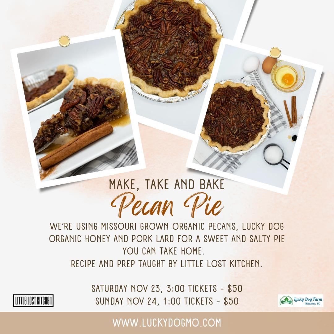 Make and Take Pecan Pie Workshop