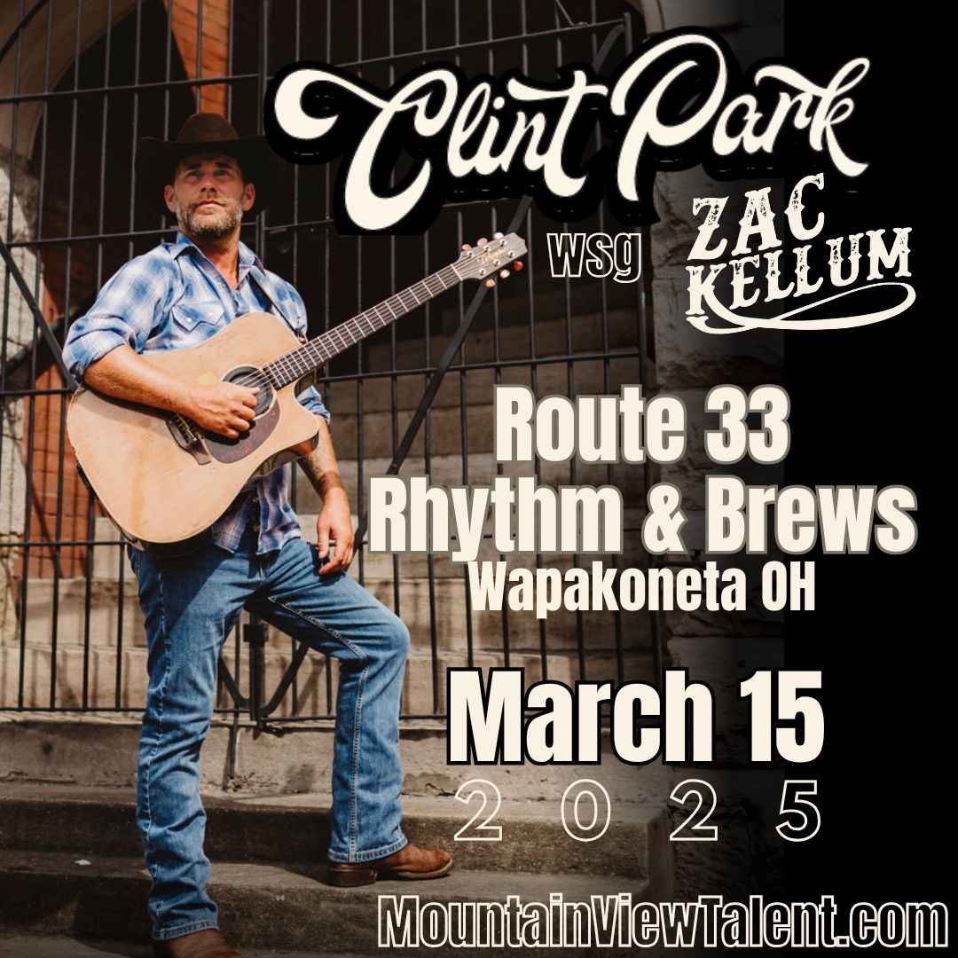 Clint Park & Zac Kellum at Route 33 Rhythm & Brews