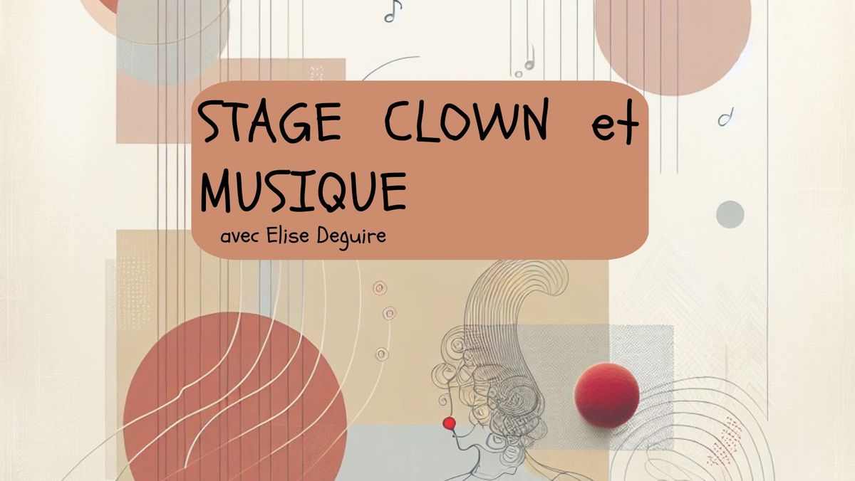 Stage CLOWN et Musique