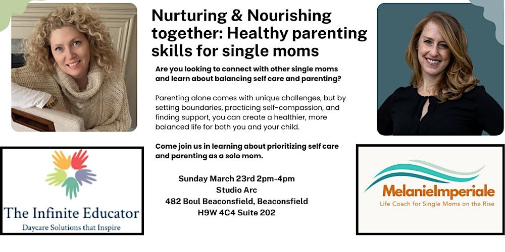 Nurturing & Nourishing together: Healthy parenting skills for single moms